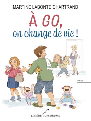cover image of À go, on change de vie !